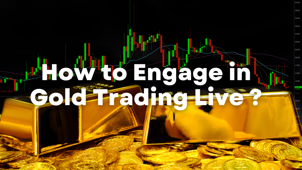 Gold Trading Live